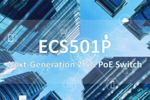 Next-Generation 2.5G PoE Switch